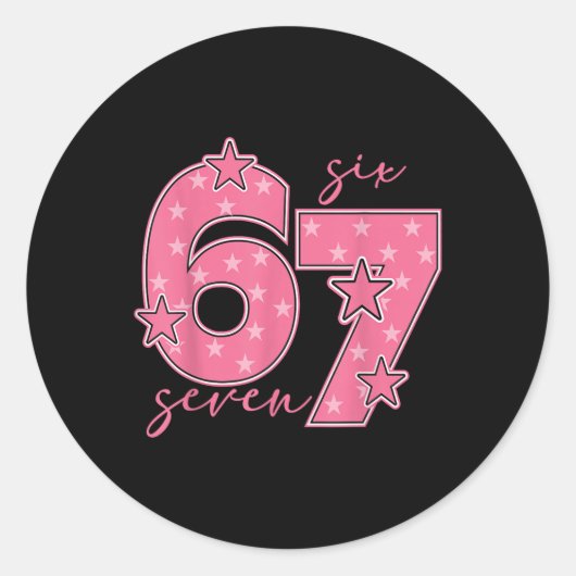 67 ミーム Six Seven 流行語 かわいい ピンク 6 7 ギ ラウンドシール (正面)