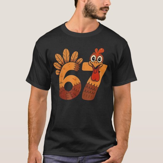 67 メメ ハッスル 6-7 楽しい サンクスギビング ターキー Tシャツ (正面)