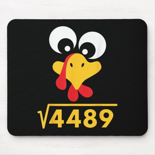 67 メメ 平方根 4489 七面鳥 感謝祭 数学 マウスパッド (正面)