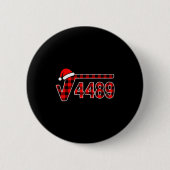67 メモ Christmas 平方根 4489 数学 6 7  缶バッジ (正面)