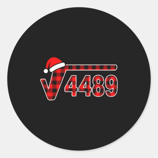 67 メモ Christmas 平方根 4489 数学Tシャツ  ラウンドシール (正面)