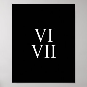 67 ローマ数字 Vi Vii おもしろシックスセブン ミーム マッチ ポスター