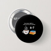 67 読み方 英語教師 メメ ネタ 6 7 缶バッジ (正面&裏面)