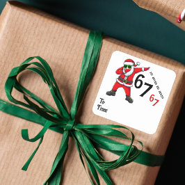 67 6 7 Six Seven Meme Santa Dubbing Christmas スクエアシール