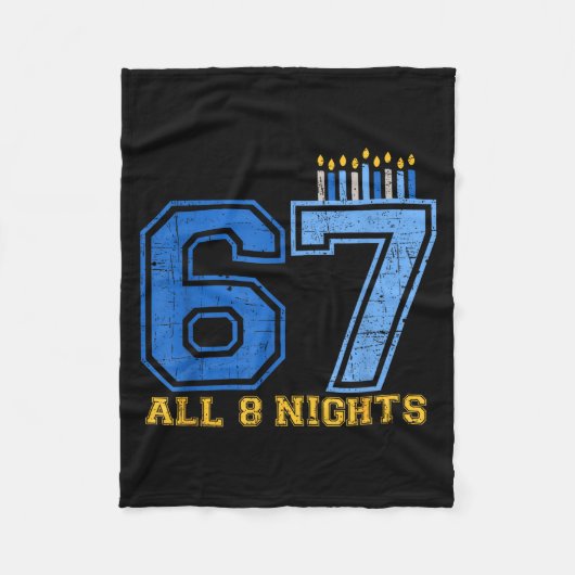 67 All 8 Nights Hanukkah Jewish Chanukah Six Seven フリースブランケット (正面)