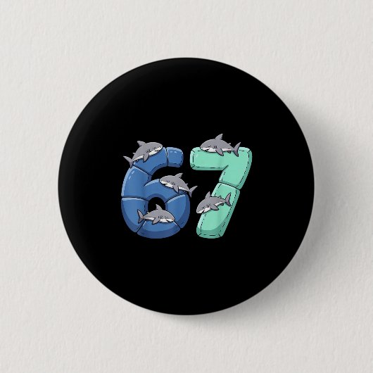 67 Animals Funny 67 Brainrot Youth Kids Shark 67  缶バッジ (正面)