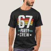 67 Birthday 67 Party Crew Squad 67th Bday Group Bi Tシャツ (正面)
