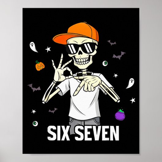 67 Boys Skeleton Funny Six Seven Gen Alpha Hallowe ポスター (正面)
