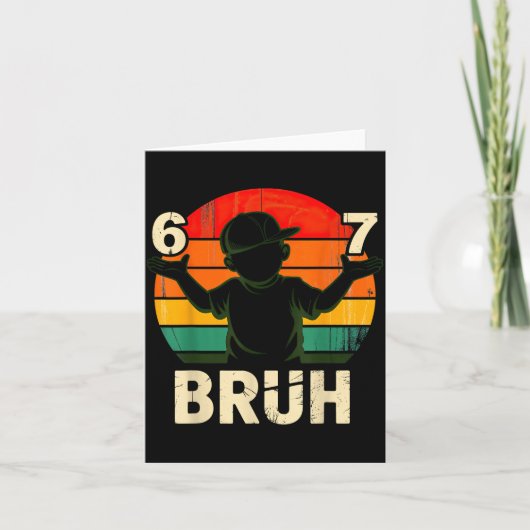 67 Bruh 6 7  カード (正面)