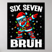 67 Bruh Christmas Six Seven Meme Dab Santa  ポスター (正面)