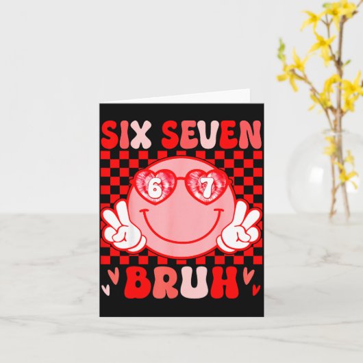 67 Bruh Funny Valentine Six Seven Meme Hearts 6 7  カード (黄色い花)