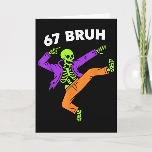67 Bruh Halloween Dabbing Skeleton Meme 6 7 Number カード (正面)