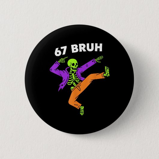 67 Bruh Halloween Dabbing Skeleton Meme 6 7 Number 缶バッジ (正面)
