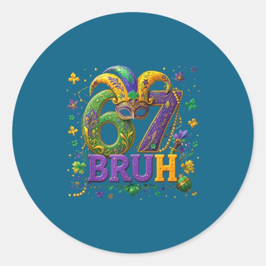 67 Bruh Mardi Gras Happy Mardi Gras ラウンドシール (正面)