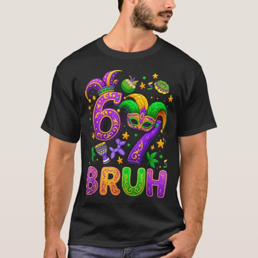 67 Bruh Mardi Gras Jester Mask New Orleans  Tシャツ (正面)