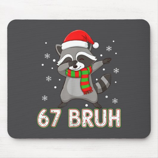 67 Bruh Six Seven Meme Raccoon Christmas Kids Boys マウスパッド (正面)