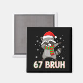 67 Bruh Six Seven Meme Raccoon Christmas Kids Boys マグネット (正面/裏面)