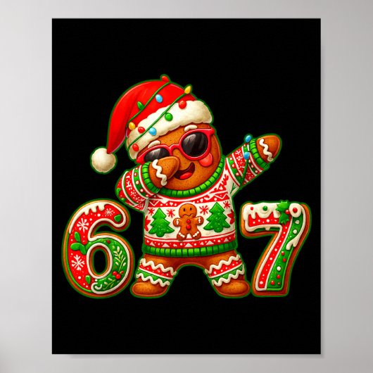 67 Christmas 6 7 Meme Gingerbread Man Xmas Pajamas ポスター (正面)