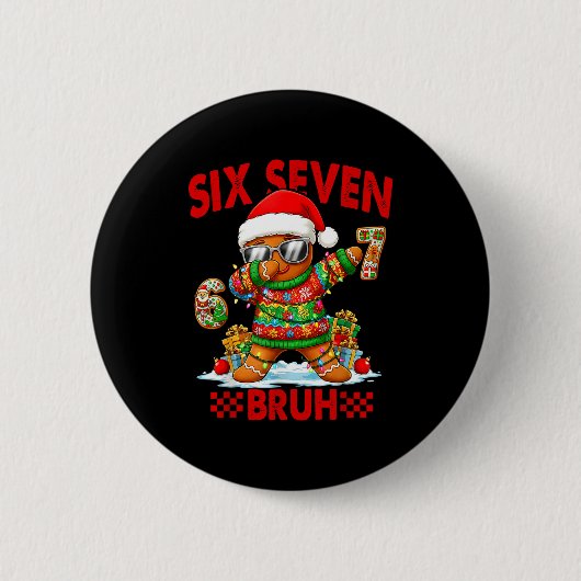 67 Christmas 6 7 Meme Gingerbread Man Xmas Pajamas 缶バッジ (正面)