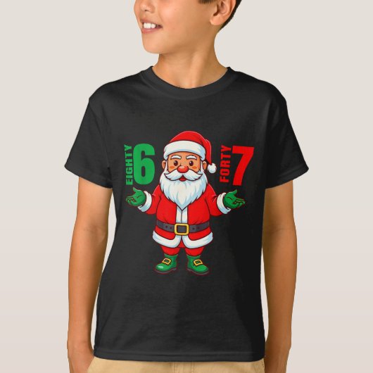 67 Christmas 6 7 Meme Six Seven Funny Santa Xmas 8 Tシャツ (正面)