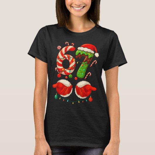 67 Christmas 6 7 Six Seven Meme 67 Candy Cane Xmas Tシャツ (正面)