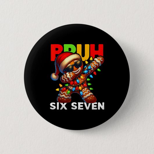 67 Christmas Bruh Funny 67 Gingerbread Dabbing Kid 缶バッジ (正面)