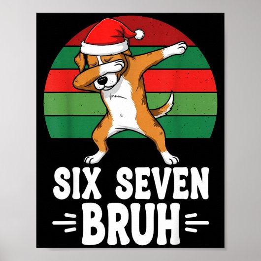 67 Christmas Funny 67 Brainrot Youth Kids Dog 67  ポスター (正面)