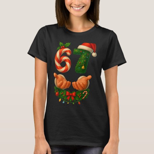 67 Christmas Funny 6 7 Meme Holiday Gen Alpha Slan Tシャツ (正面)