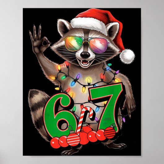 67 Christmas Funny Raccoon Festive 6-7 Meme Boys G ポスター (正面)
