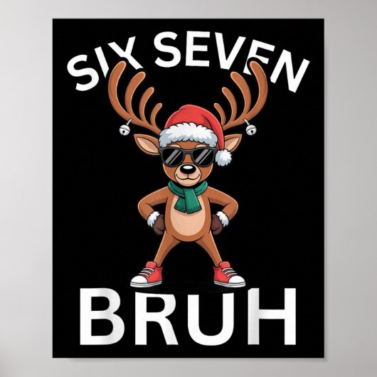 67 Christmas Funny Six Seven Meme Brainrot Reindee ポスター (正面)