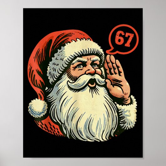 67 Christmas Funny Six Seven Meme Brainrot Santa C ポスター (正面)