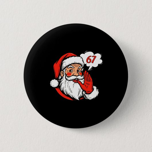 67 Christmas Funny Six Seven Meme Brainrot Santa C 缶バッジ (正面)