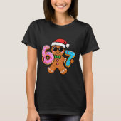 67 Christmas Gingerbread Six Seven Meme Gen Alpha  Tシャツ (正面)