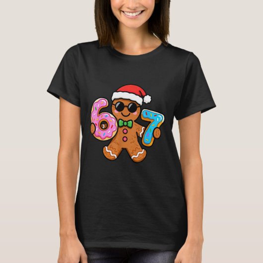 67 Christmas Gingerbread Six Seven Meme Gen Alpha  Tシャツ (正面)