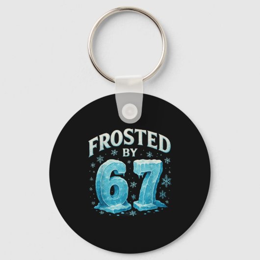 67 Christmas Ice Frost Cold 6 7 Internet Meme Xmas キーホルダー (正面)