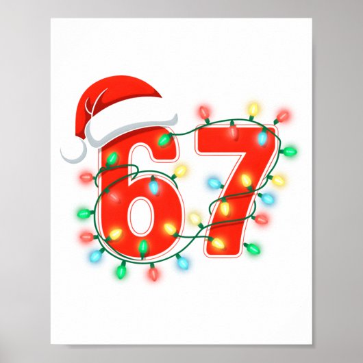 67 Christmas Lights Meme Saying 6 7 Costume Xmas L ポスター (正面)