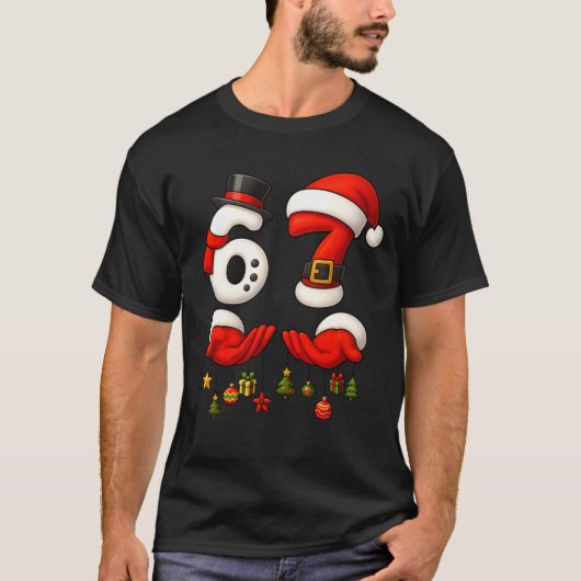67 Christmas Meme Funny 6 7 Hands Gen Alpha Slang Tシャツ (正面)
