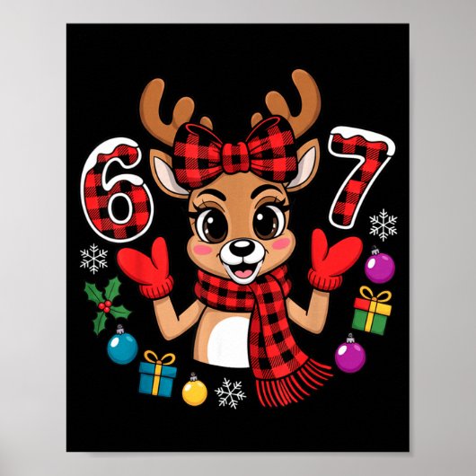 67 Christmas Outfit Women Meme Reindeer Six Seven  ポスター (正面)
