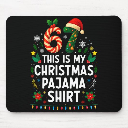 67 Christmas Pajama Shirt 6 7 Funny Meme Teen Boys マウスパッド (正面)