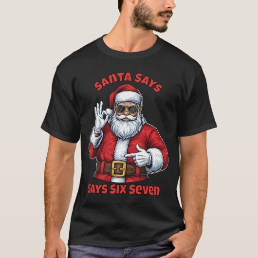 67 Christmas Santa Says Six Seven Meme Santa Boys  Tシャツ (正面)