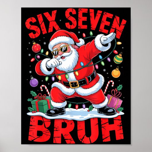 67 Christmas Shirt Santa Six Seven Bruh Men Women ポスター (正面)