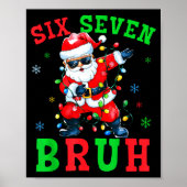 67 Christmas Six Seven Bruh Meme Santa Dabbing Chr ポスター (正面)
