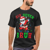67 Christmas Six Seven Bruh Meme Santa Dabbing Chr Tシャツ (正面)
