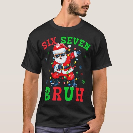 67 Christmas Six Seven Bruh Meme Santa Dabbing Chr Tシャツ (正面)