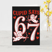 67 Cupid Says Six Seven 6 7 Meme Boys Girls Valent カード (黄色い花)