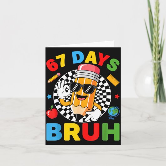 67 Days Bruh 67 Days Of School Boys Kids Six Seven カード (正面)