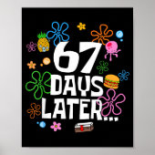 67 Days Later Happy 100 Days Of School Student Tea ポスター (正面)