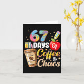 67 Days Of Coffee &amp; Chaos Funny Teacher Six Se カード (黄色い花)
