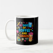 67 Days Of Coffee And Chaos Funny Quote コーヒーマグカップ (左)
