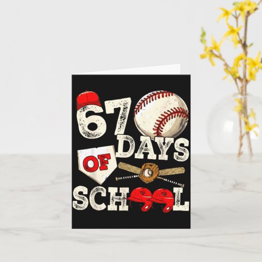 67 Days Of School 67th Day Funny Baseball Meme Men カード (黄色い花)